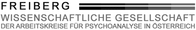 Freiberg - Wissenschaftliche Gesellschaft der Arbeitskreise für Psychoanalyse in Österreich